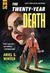 The Twenty-Year Death (Paperback)