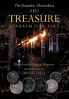 The Treasure Beneath Our Feet: The Gauntlet, Glastonbury