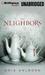 The Neighbors (Audio CD)