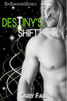 Destiny's Shift (Six Saviors Series)
