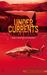 Undercurrents