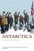 Antarctica: A Biography. David Day (Hardcover)