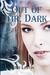 Out of the Dark (The Grey Wolves, #4)
