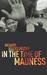 In the Time of Madness (Paperback)
