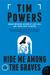 Hide Me Among the Graves: A Novel (Paperback)