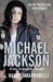 Michael Jackson: The Magic, The Madness, The Whole Story (Hardcover)