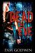 Dead of Eve (Trilogy of Eve, #1)