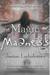 Magic or Madness (Magic or Madness, #1)