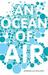 An Ocean Of Air: A Natural History Of The Atmosphere