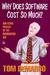 Why Does Software Cost So M...