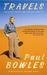 Travels: Collected Writings, 1950-93 (Paperback)