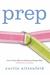 Prep (Paperback)