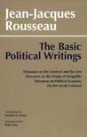 Basic Political Writings by Jean-Jacques Rousseau
