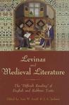 Levinas and Medieval Literature: The "Difficult Reading" of English and Rabbinic Texts