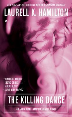 The Killing Dance (Anita Blake, Vampire Hunter, #6)