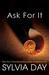 Ask for It (Georgian, #1)