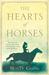The Hearts Of Horses (Paperback)