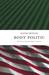Body Politic: The Great American Sports Machine (ebook)
