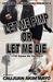 Let Me Pimp or Let Me Die by Caujuan Akim Mayo Let Me Pimp or Let Me Die by Caujuan Akim Mayo