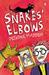Snakes' Elbows. Deirdre Madden