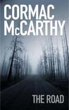 The Road by Cormac McCarthy