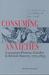 Consuming Anxieties: Consumer Protest, Gender & British Slavery, 1713-1833