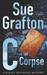 C Is For Corpse (Mass Market Paperback)