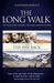 The Long Walk: The Story That Inspired the Major Motion Picture: The Way Back (Paperback)
