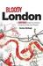 Bloody London by Declan McHugh Bloody London by Declan McHugh