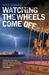 Watching the Wheels Come Off (ebook)