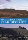 Archaeology Walks in the Peak District. Ali Cooper
