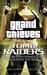 Grand Thieves & Tomb Raider...