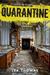 Quarantine #1: The Loners (Paperback)
