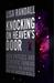 Knocking On Heaven's Door: How Physics and Scientific Thinking Illuminate the Universe and the Modern World (Hardcover)