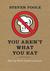 You Aren't What You Eat: Fed Up with Gastroculture. by Steven Poole (Hardcover)