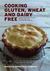 Cooking Gluten Wheat and Da...