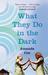 What They Do in the Dark (Paperback)