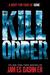 The Kill Order (Paperback)
