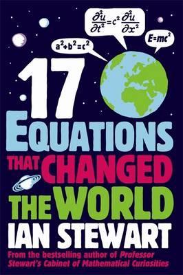 17 Equations that Changed the World