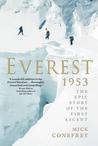 Everest 1953: The First Ascent to the Roof of the World
