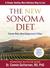 The New Sonoma Diet: Trimmer Waist, More Energy in Just 10 Days (ebook)