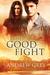 The Good Fight by Andrew Grey The Good Fight by Andrew Grey