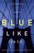 Blue Like Jazz: Nonreligious Thoughts on Christian Spirituality (ebook)