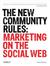 The New Community Rules: Marketing on the Social Web (ebook)