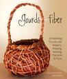 Gourds + Fiber Gourds + Fiber