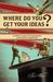 Where Do You Get ...