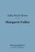Margaret Fuller (Barnes & N...