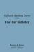 The Bar Sinister (Barnes & Noble Digital Library)