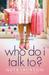 Who Do I Talk To? (ebook)