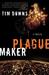 Plague Maker (ebook)